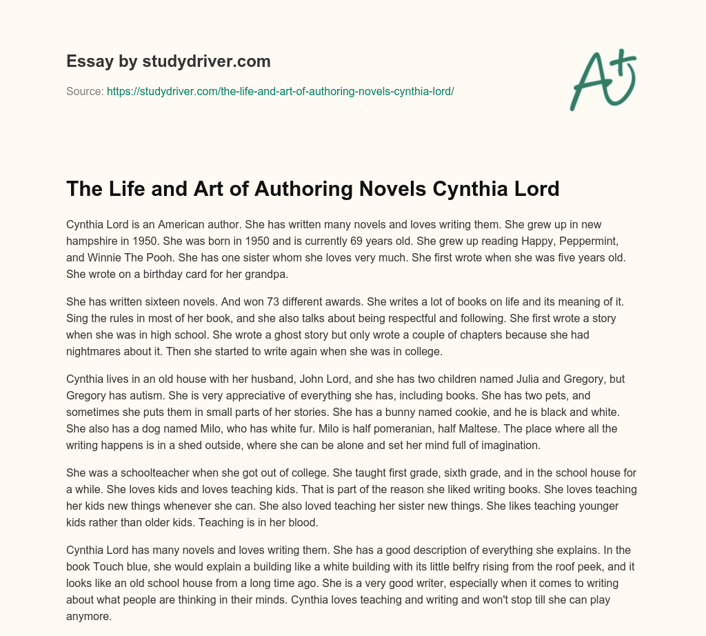 The Life and Art of Authoring Novels Cynthia Lord essay