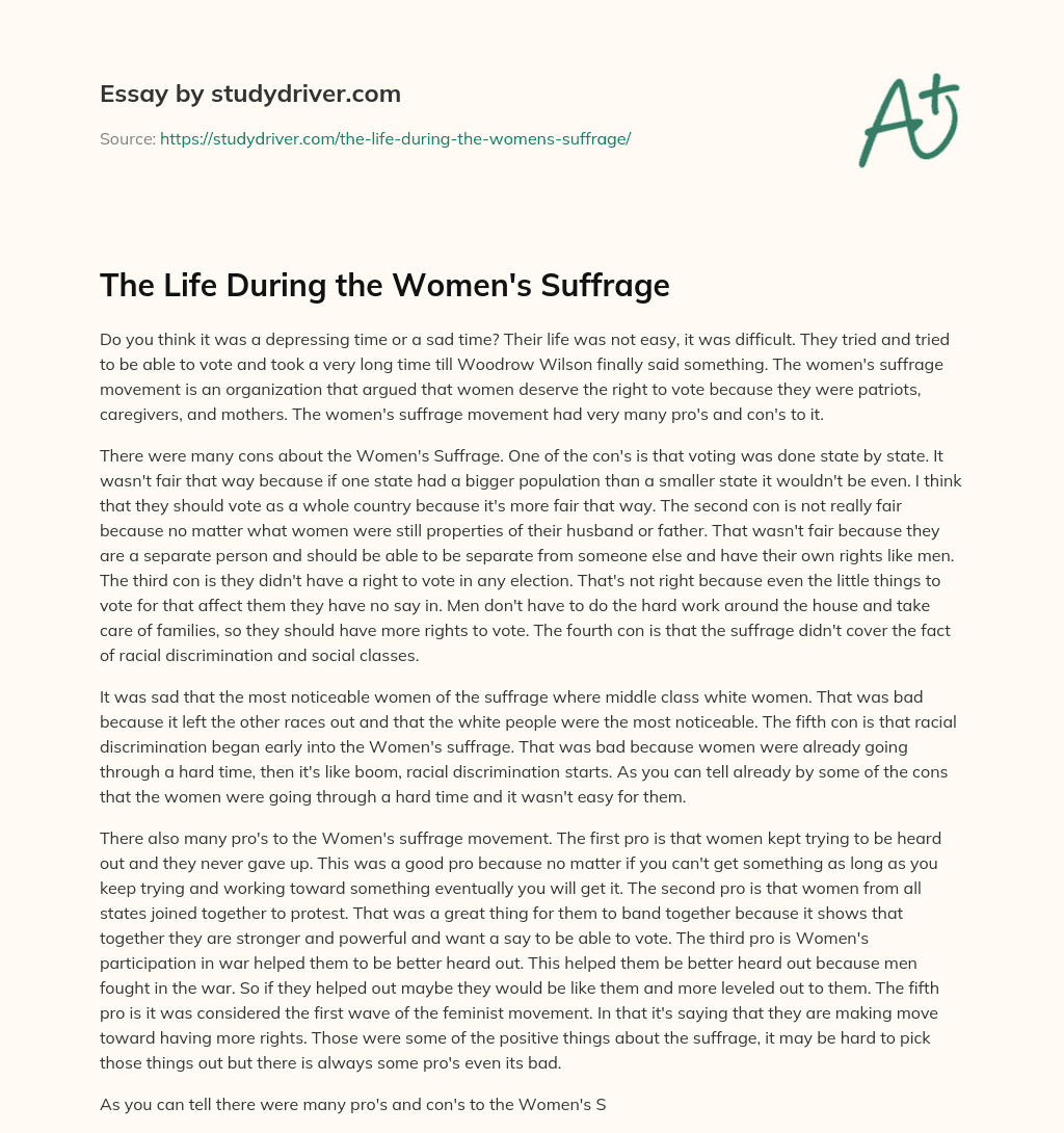 The Life during the Women’s Suffrage essay