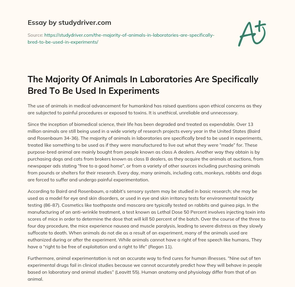 The Majority of Animals in Laboratories are Specifically Bred to be Used in Experiments essay