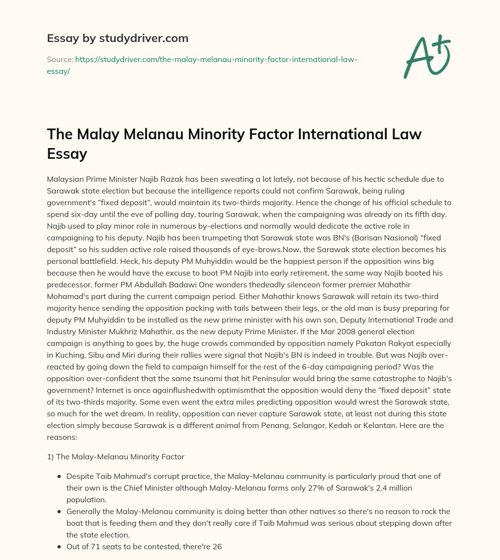 The Malay Melanau Minority Factor International Law Essay essay