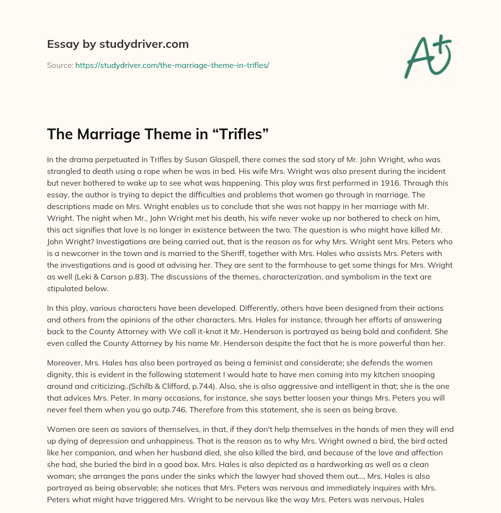 The Marriage Theme in “Trifles” essay