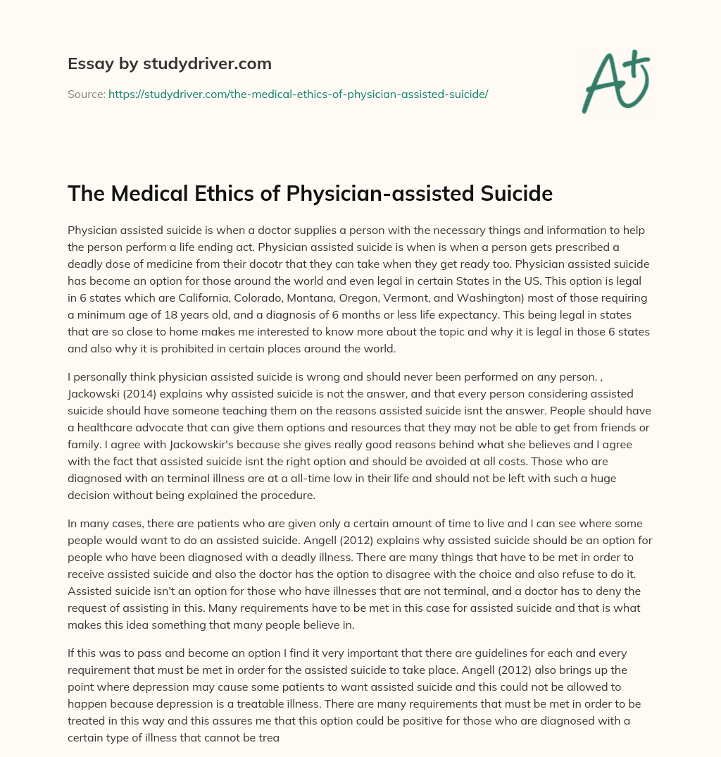 The Medical Ethics of Physician-assisted Suicide essay