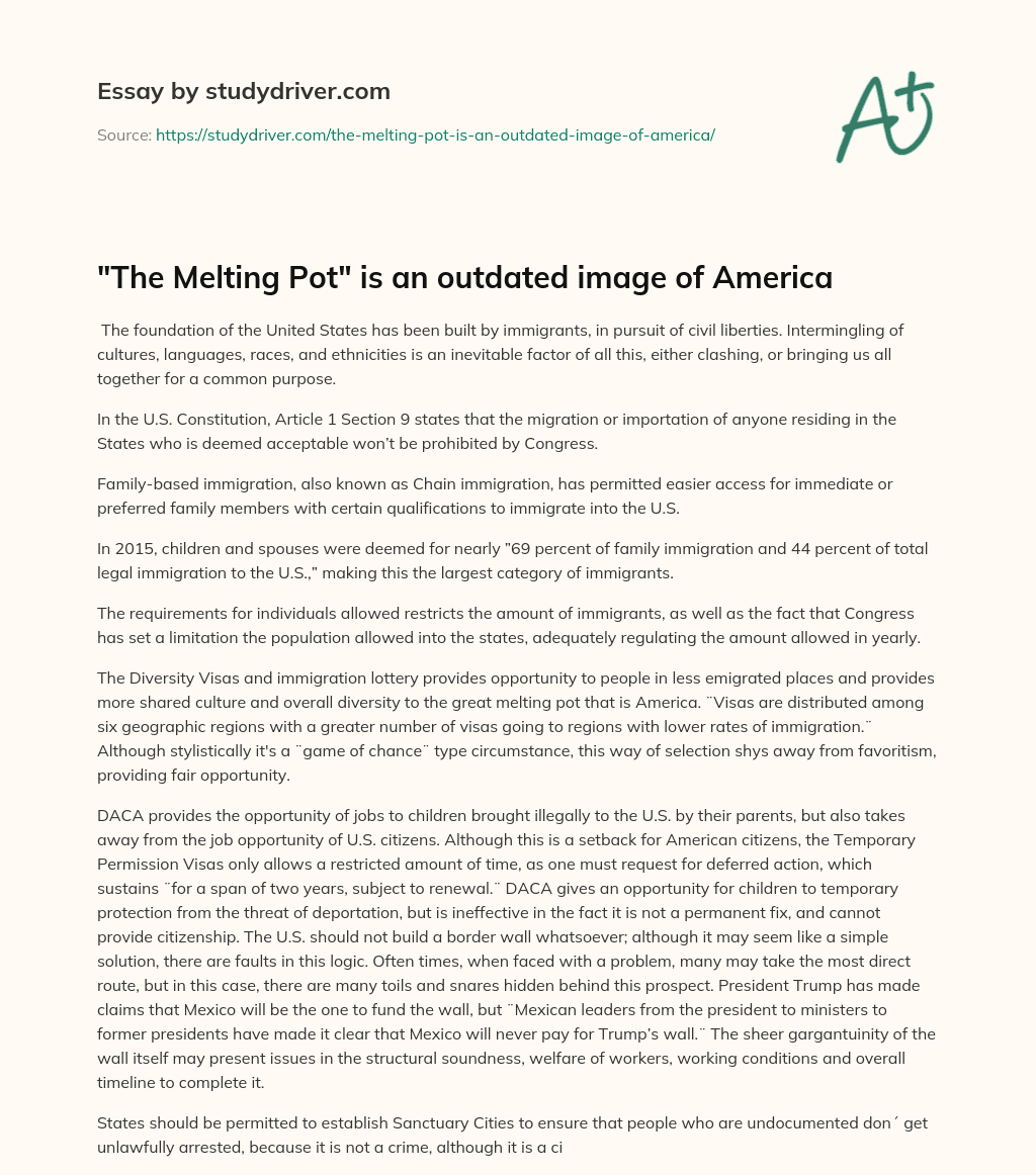 “The Melting Pot” is an Outdated Image of America essay