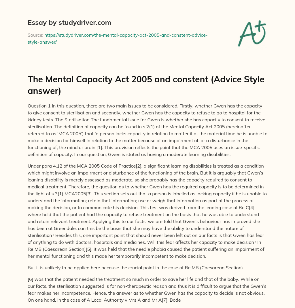 The Mental Capacity Act 2005 and Constent (Advice Style Answer) essay