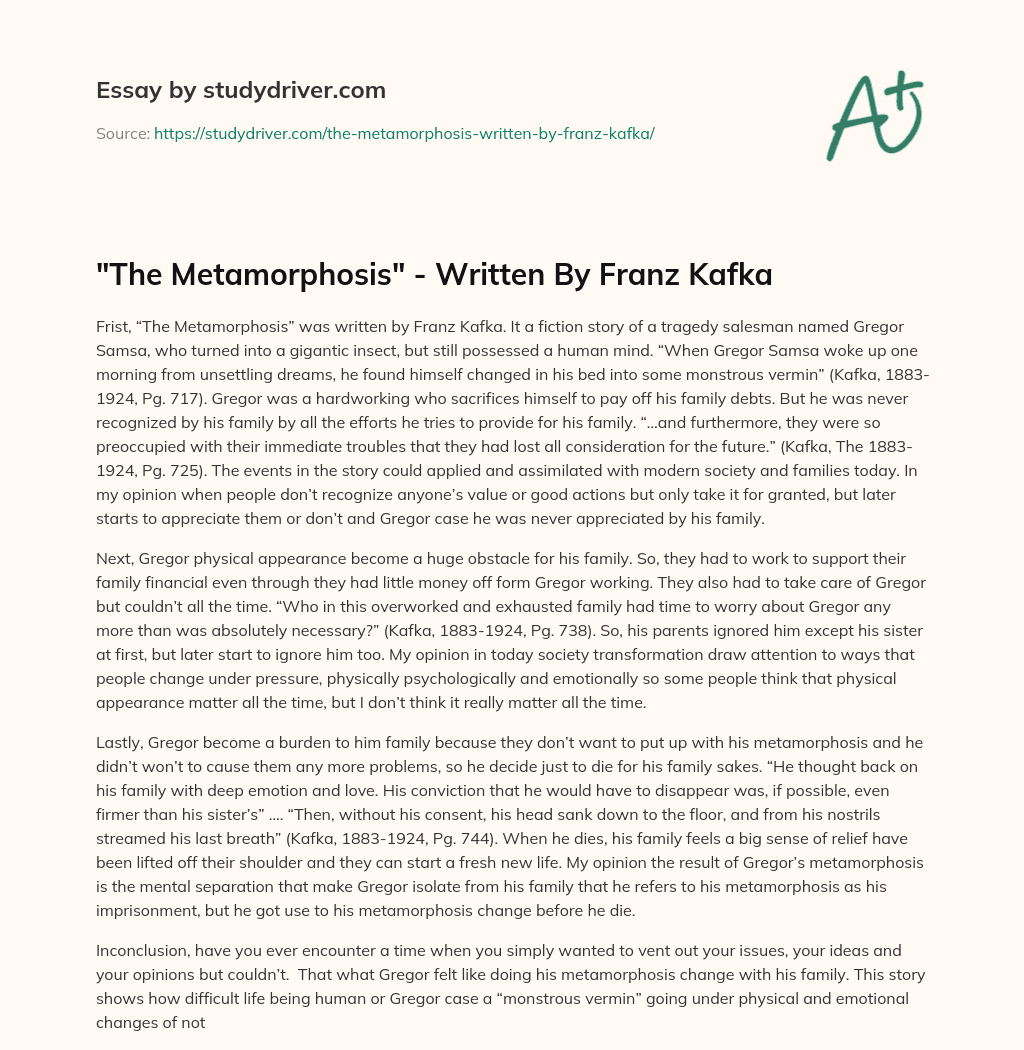 “The Metamorphosis” – Written by Franz Kafka essay