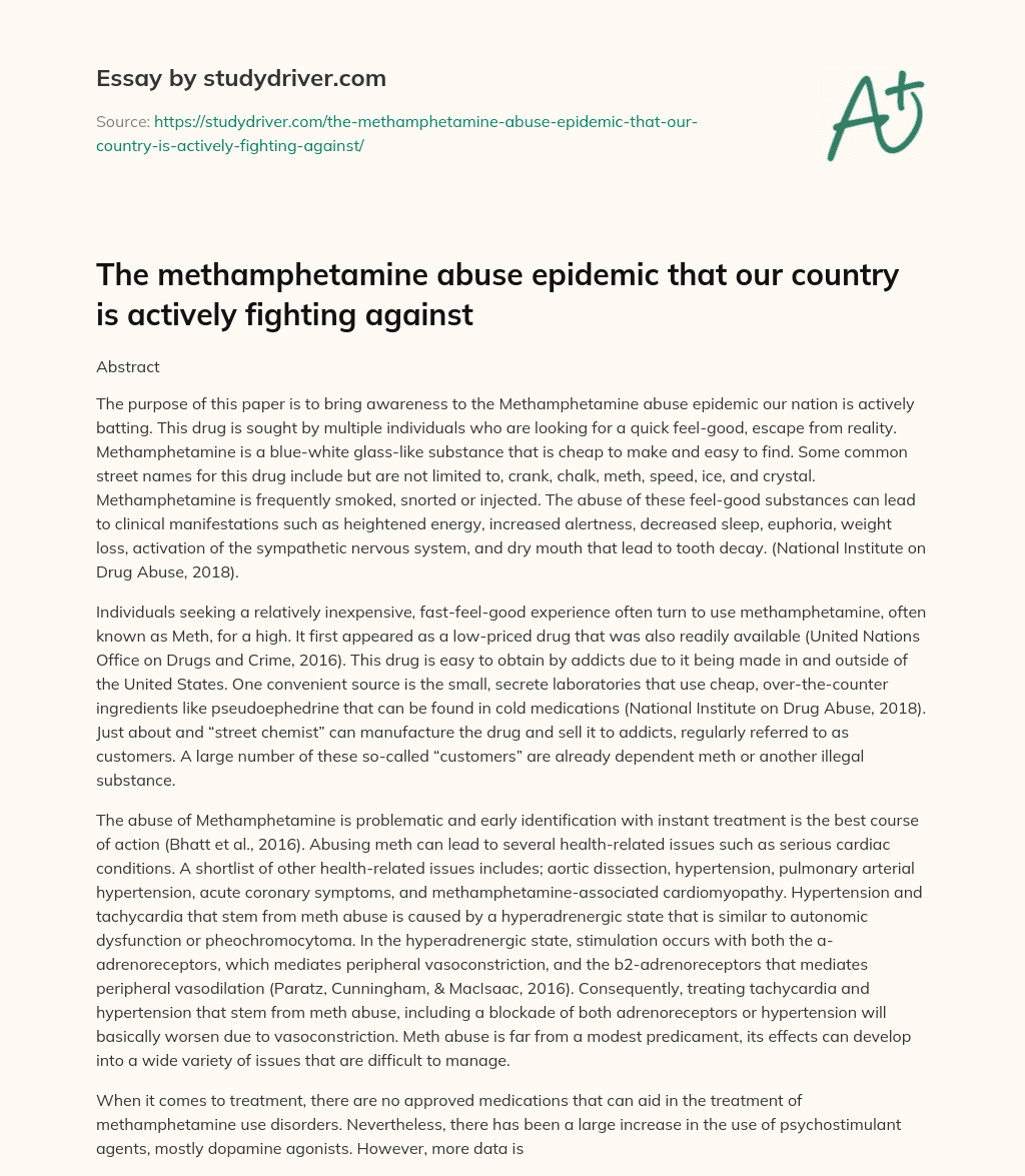 The Methamphetamine Abuse Epidemic that our Country is Actively Fighting against essay
