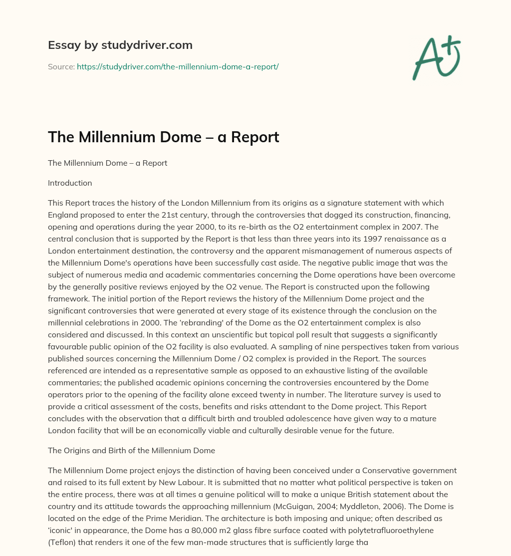 The Millennium Dome – a Report essay