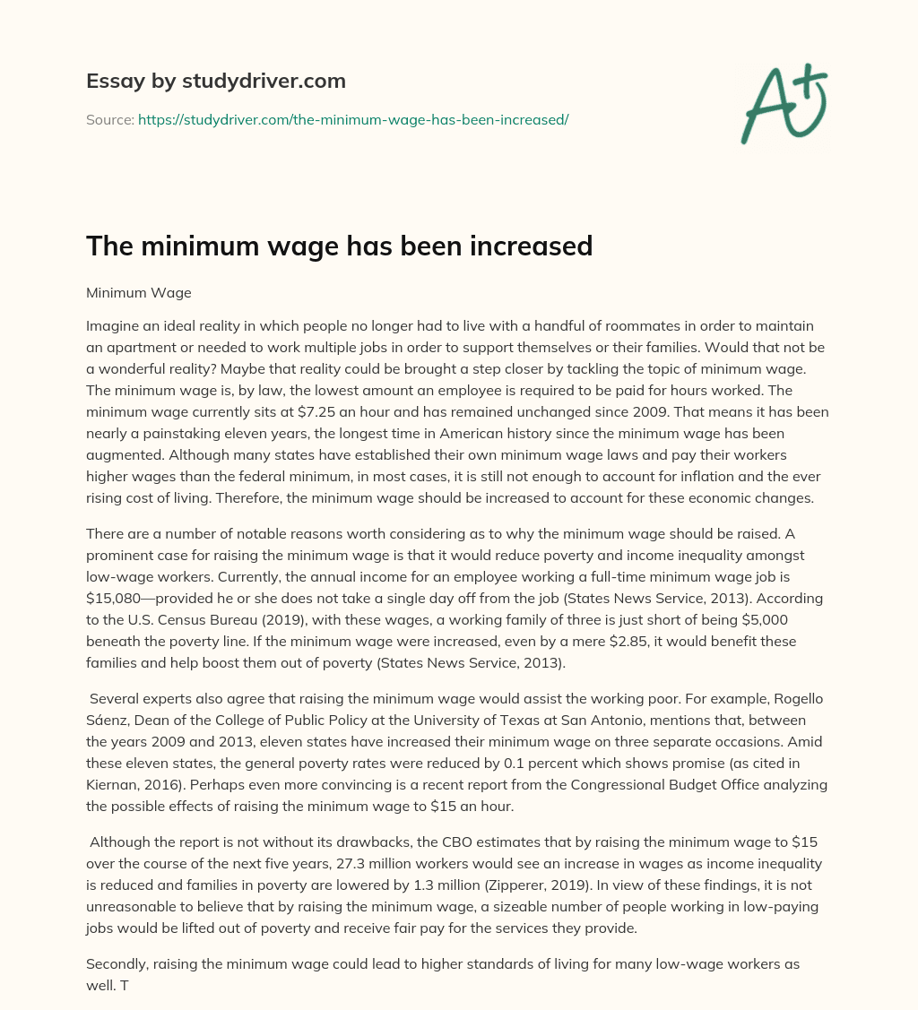 The Minimum Wage has been Increased essay