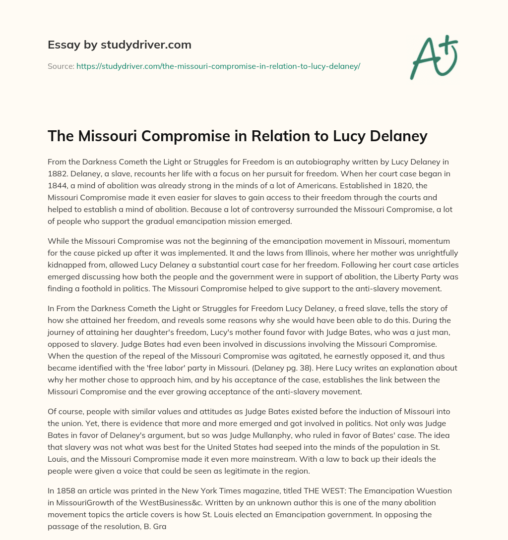 The Missouri Compromise in Relation to Lucy Delaney essay