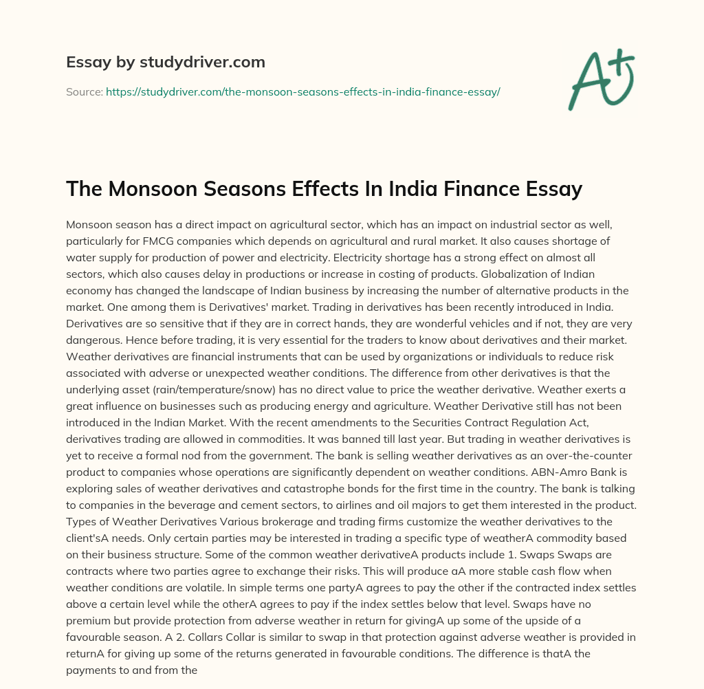 The Monsoon Seasons Effects in India Finance Essay essay
