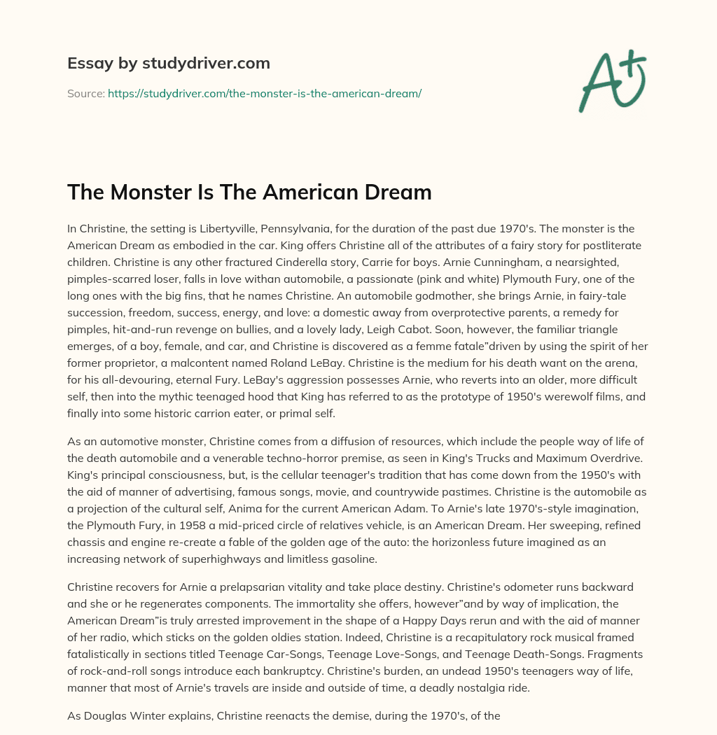 The Monster is the American Dream essay