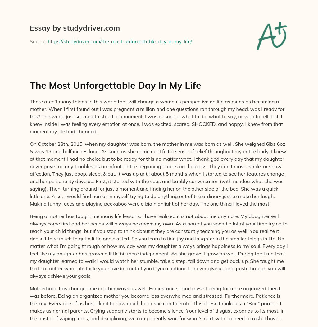 The most Unforgettable Day in my Life essay