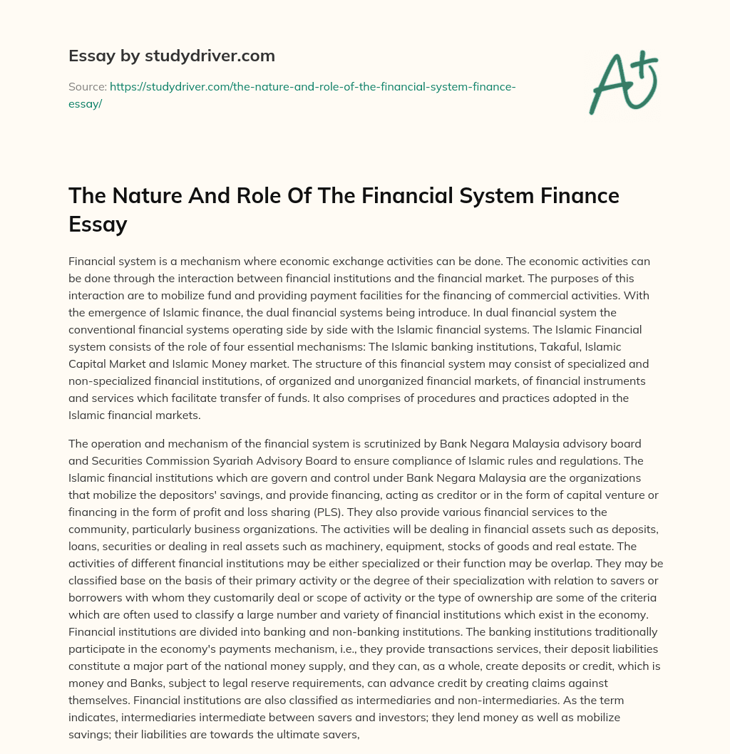 The Nature and Role of the Financial System Finance Essay essay