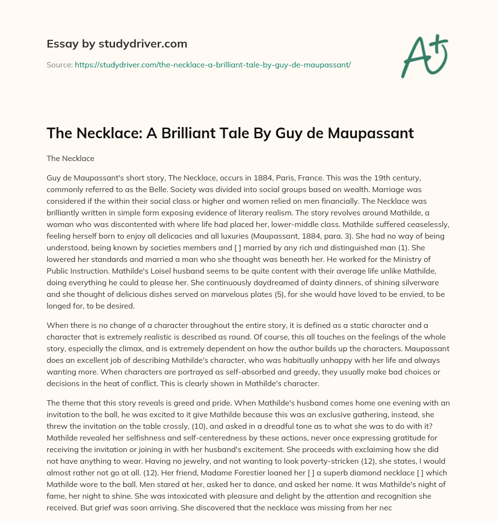 The Necklace: a Brilliant Tale by Guy De Maupassant essay