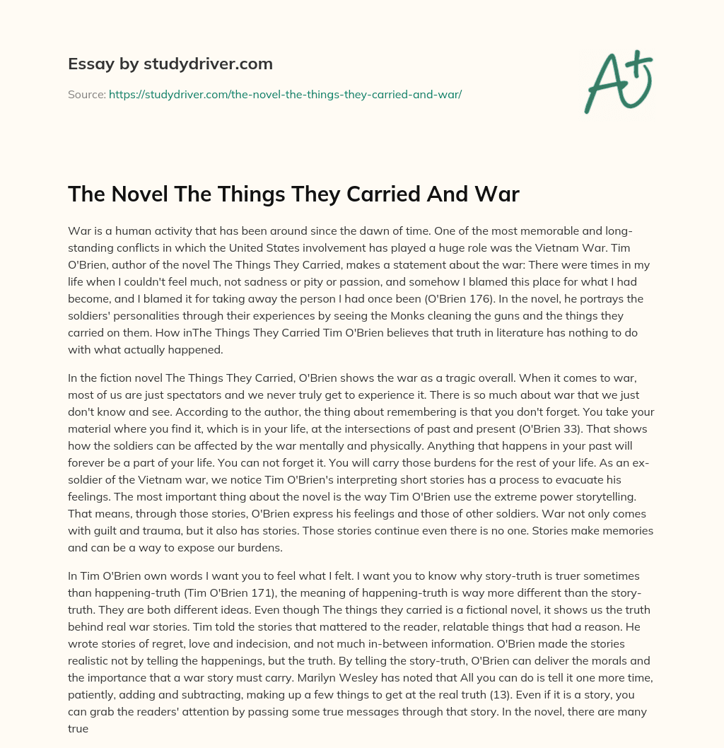 The Novel the Things they Carried and War essay