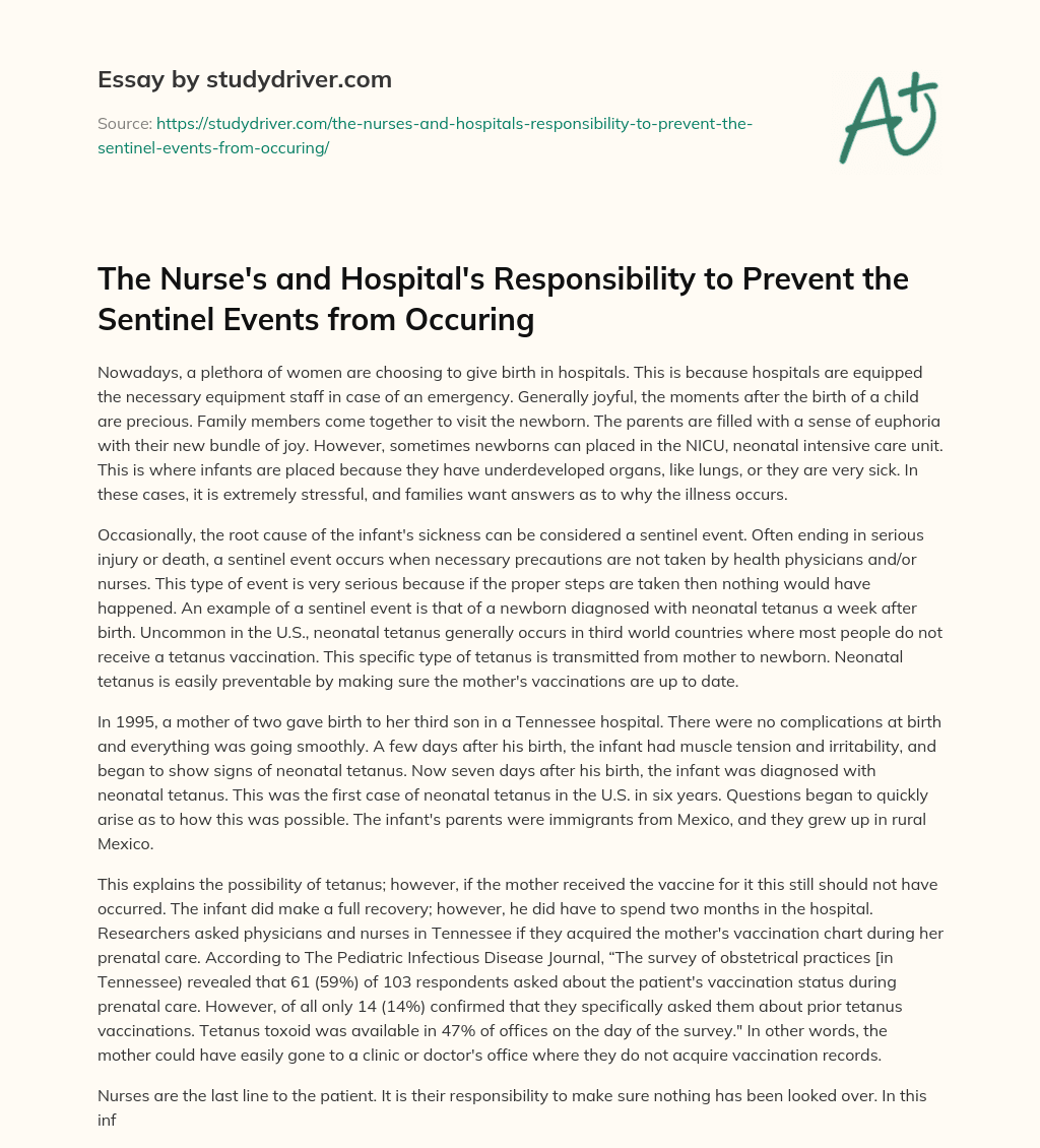 The Nurse’s and Hospital’s Responsibility to Prevent the Sentinel Events from Occuring essay