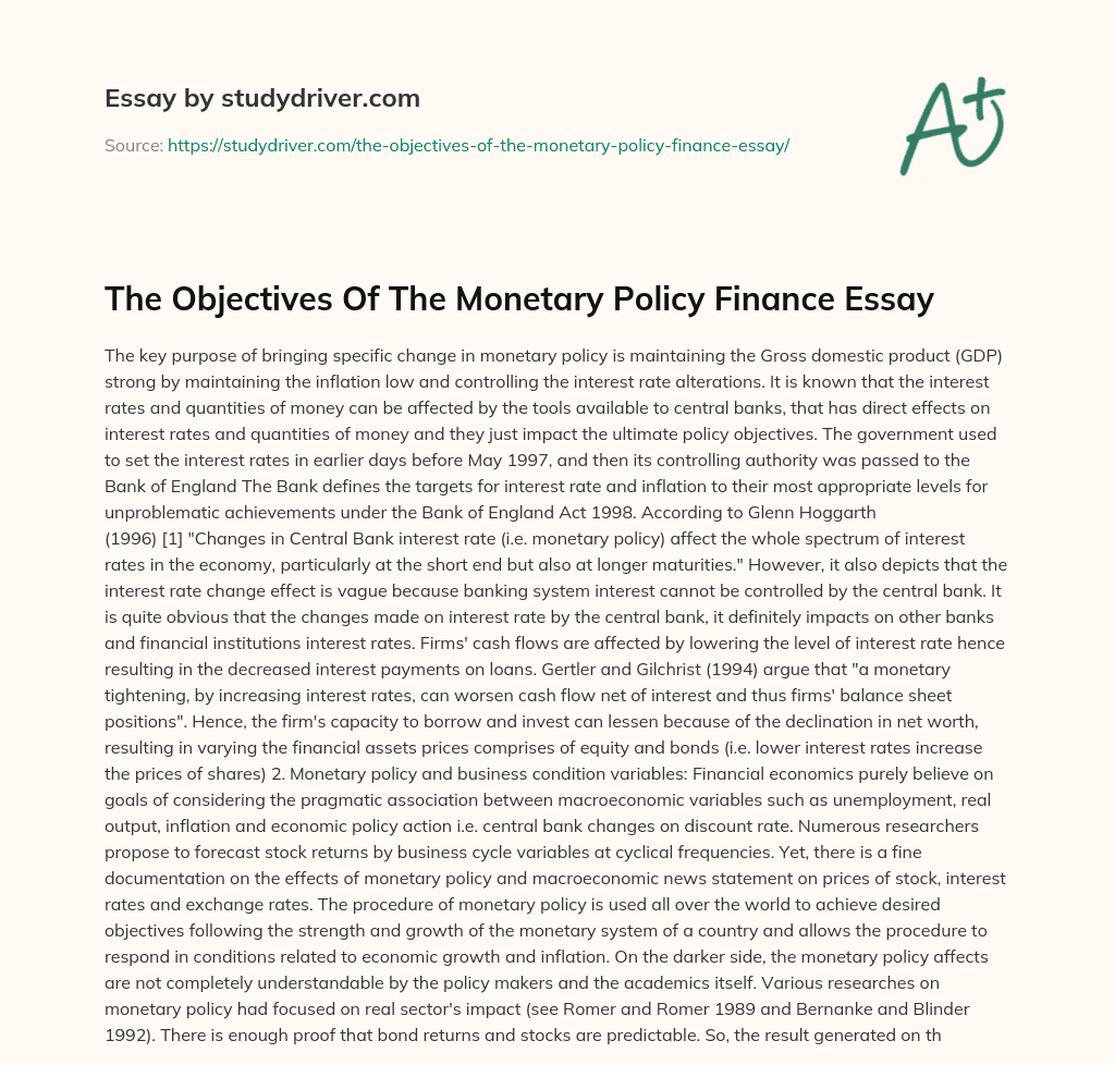 The Objectives of the Monetary Policy Finance Essay essay