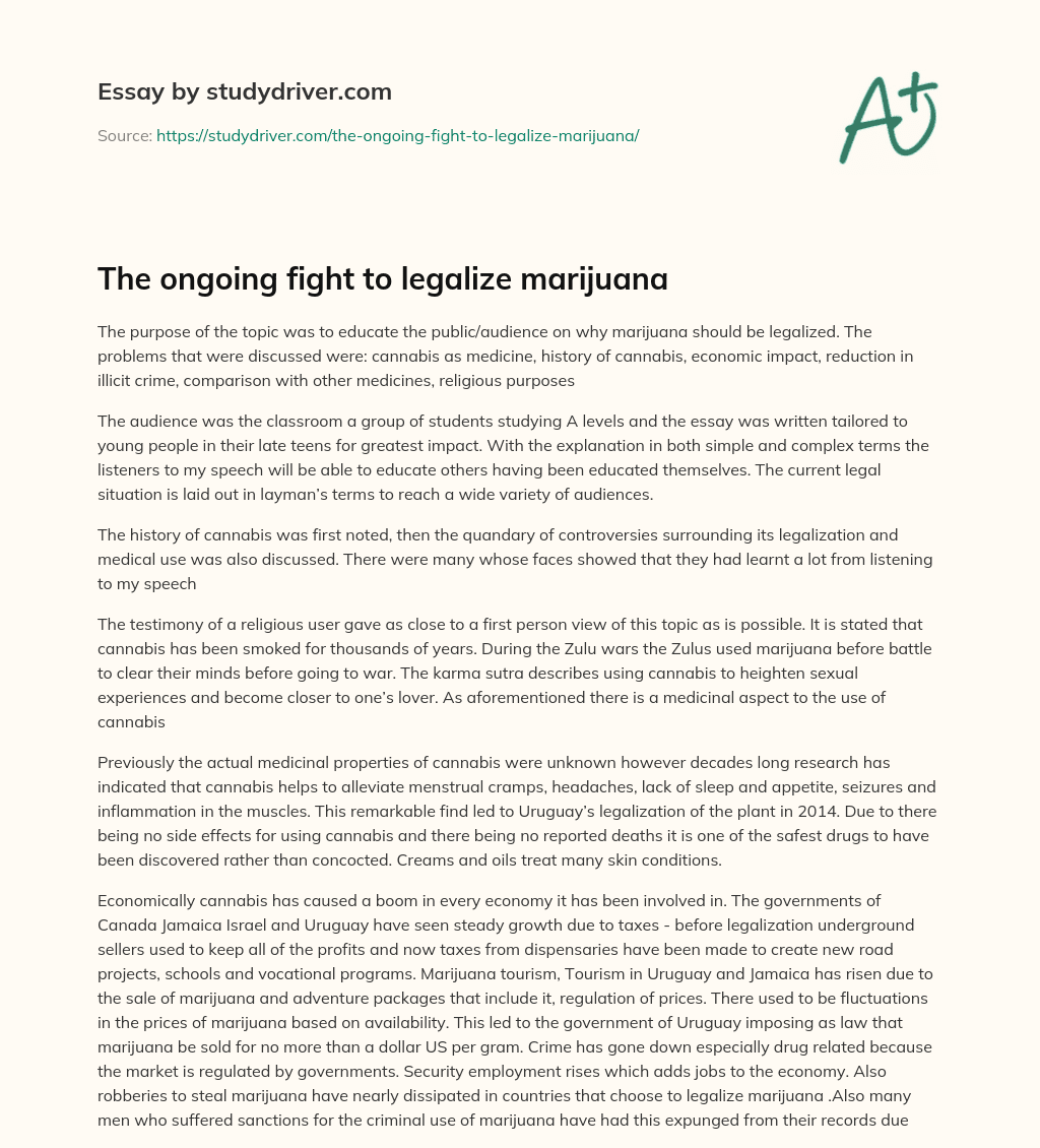 The Ongoing Fight to Legalize Marijuana essay