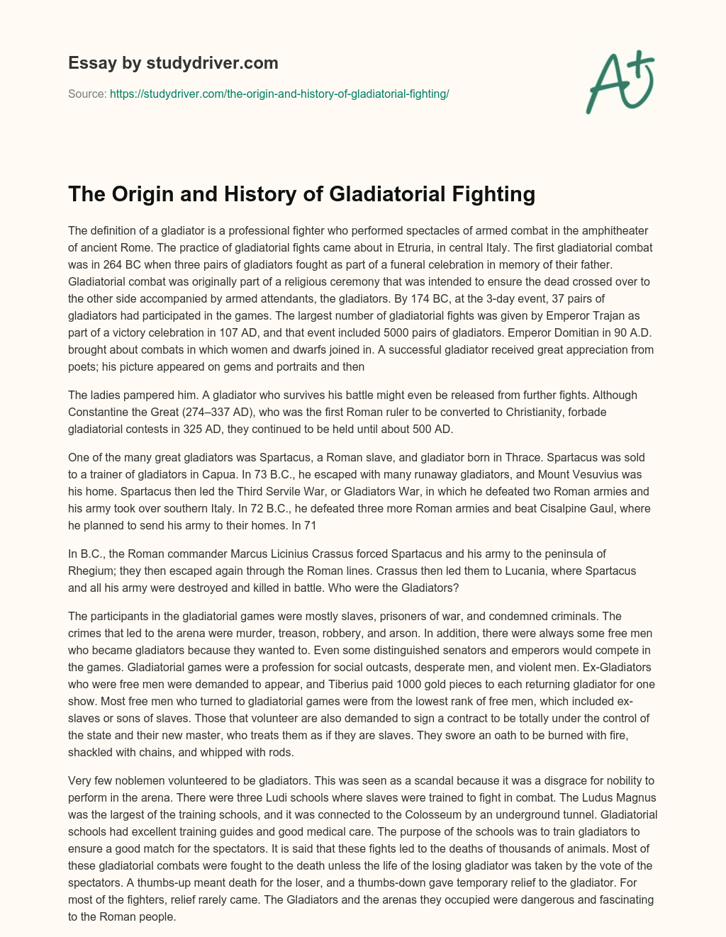 The Origin and History of Gladiatorial Fighting essay