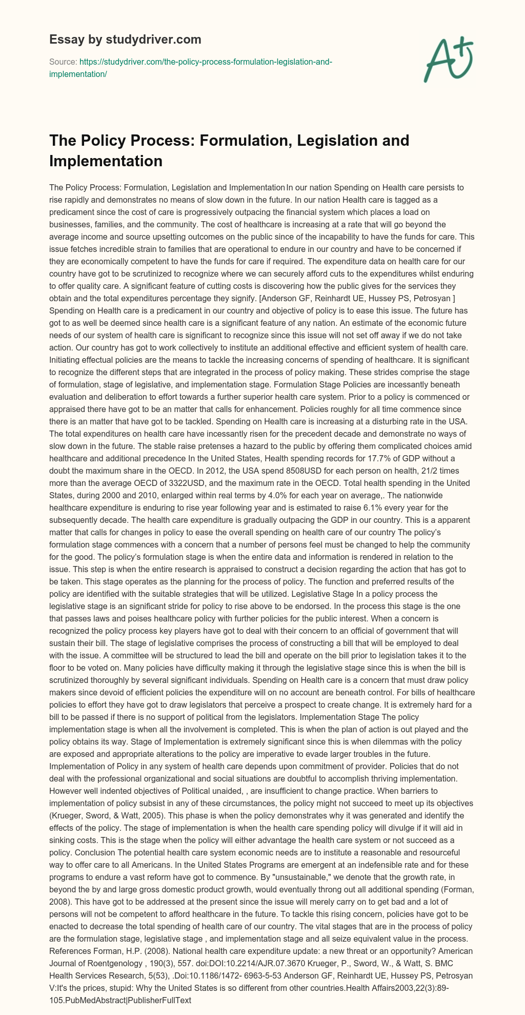 The Policy Process: Formulation, Legislation and Implementation essay