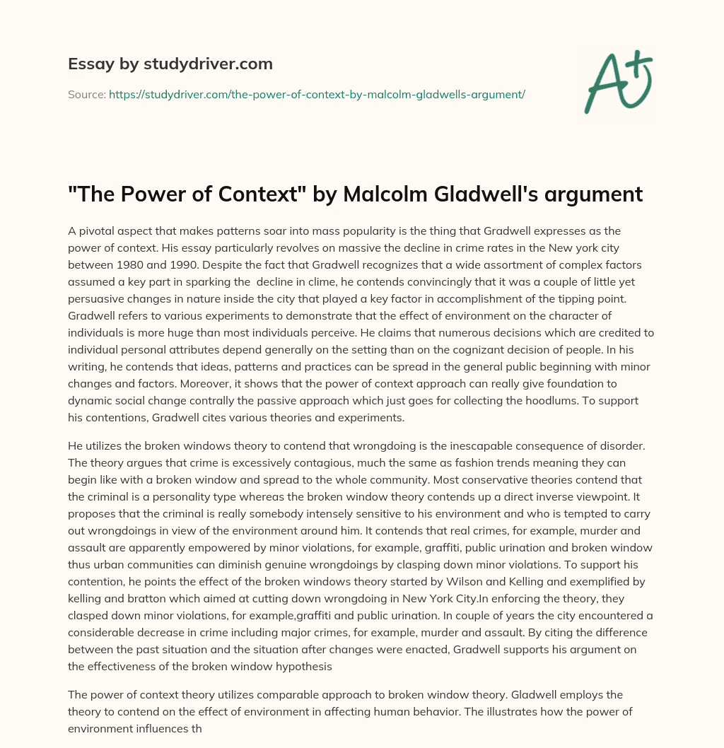 “The Power of Context” by Malcolm Gladwell’s Argument essay