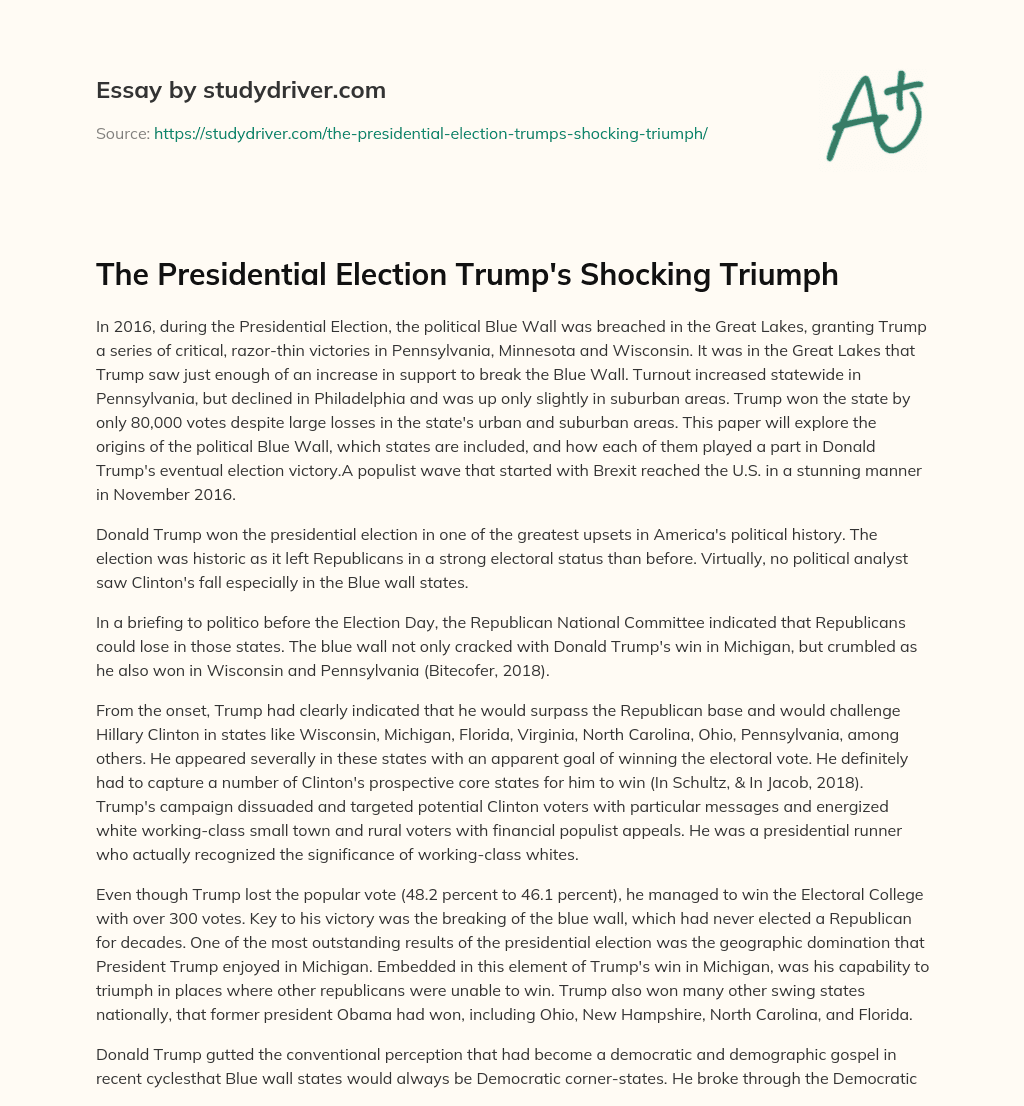 The Presidential Election Trump’s Shocking Triumph essay