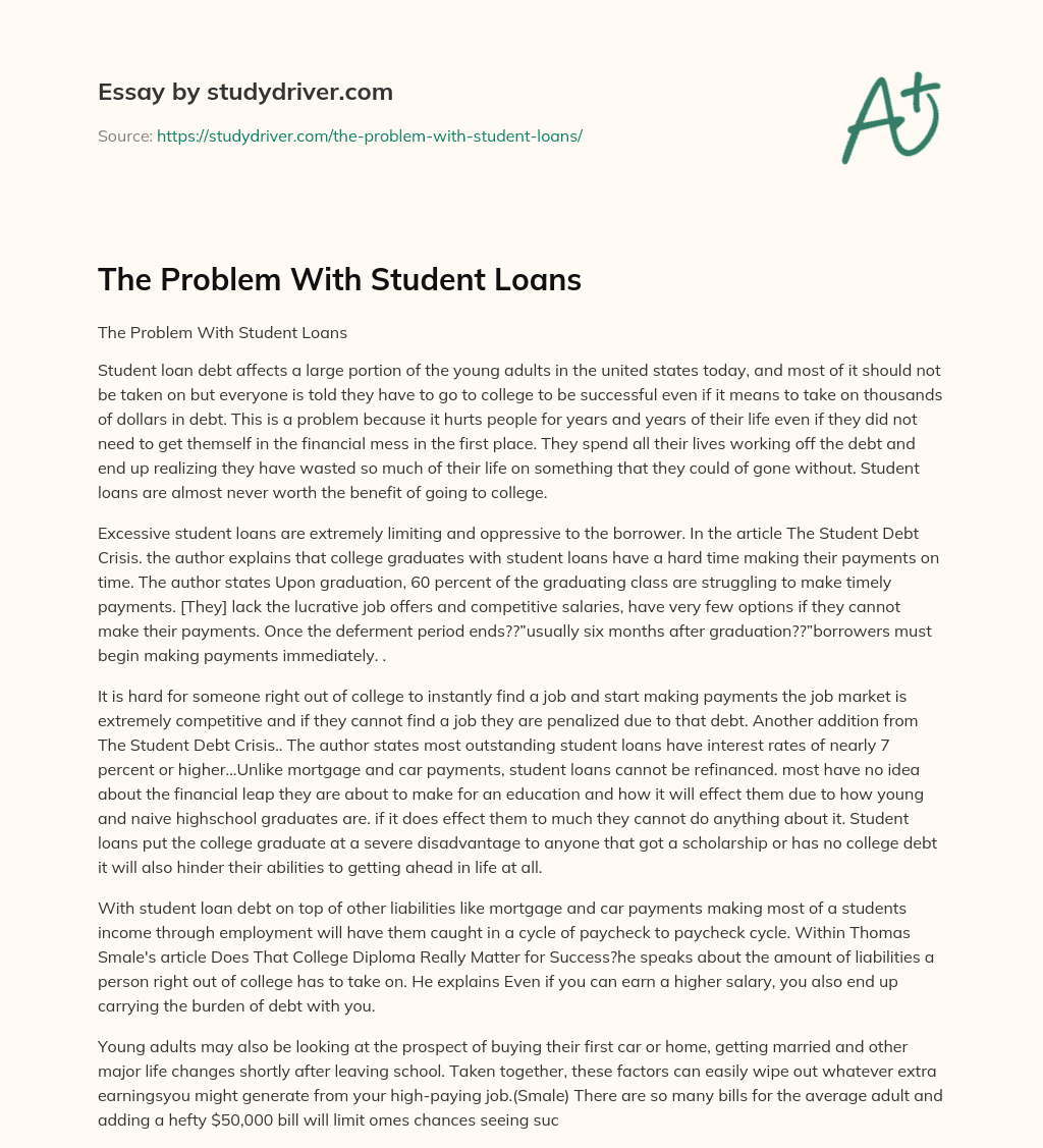 The Problem with Student Loans essay