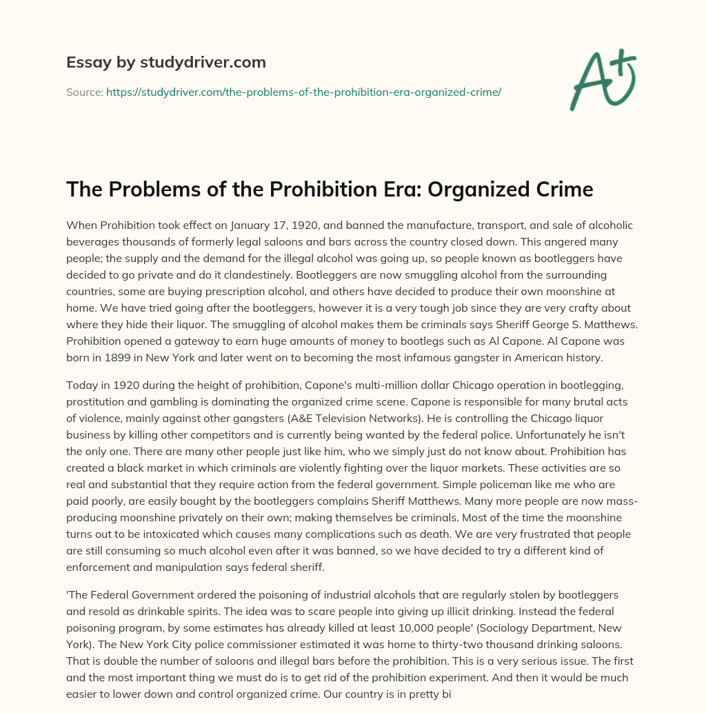 The Problems of the Prohibition Era: Organized Crime essay