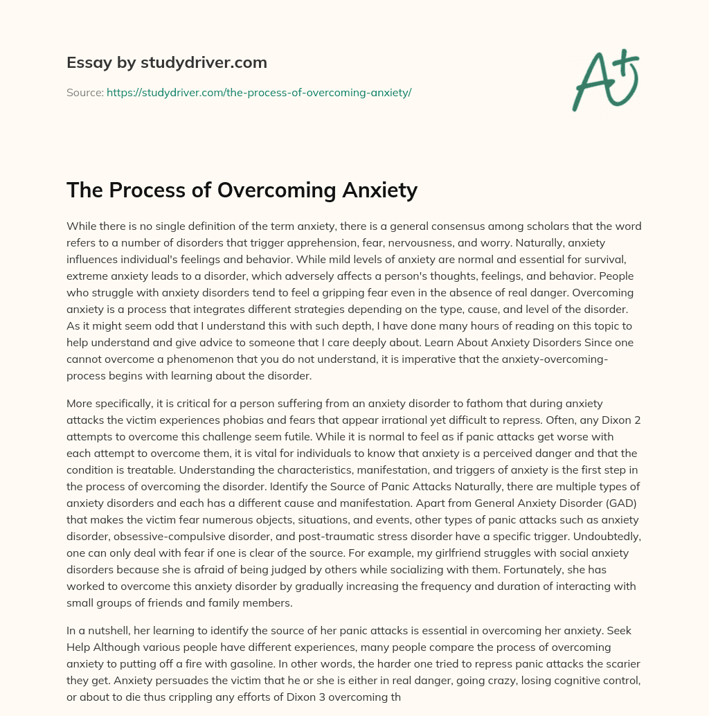 The Process of Overcoming Anxiety essay