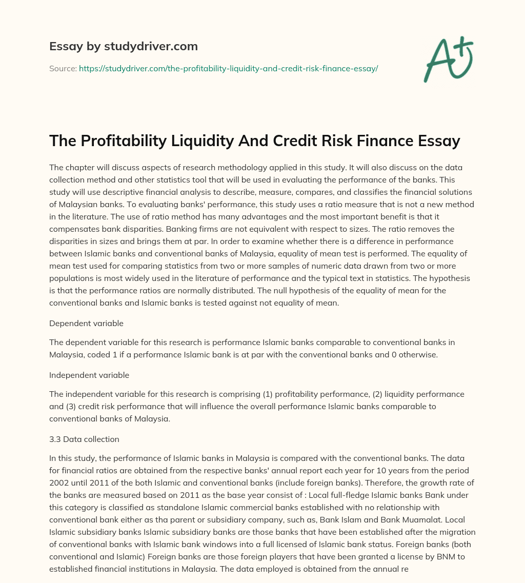 The Profitability Liquidity and Credit Risk Finance Essay essay