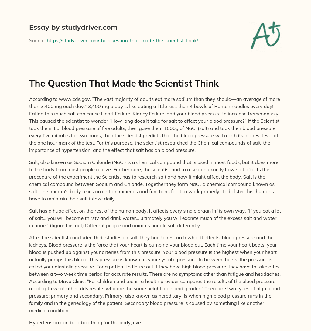 The Question that Made the Scientist Think essay