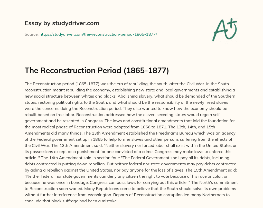 The Reconstruction Period (1865-1877) essay