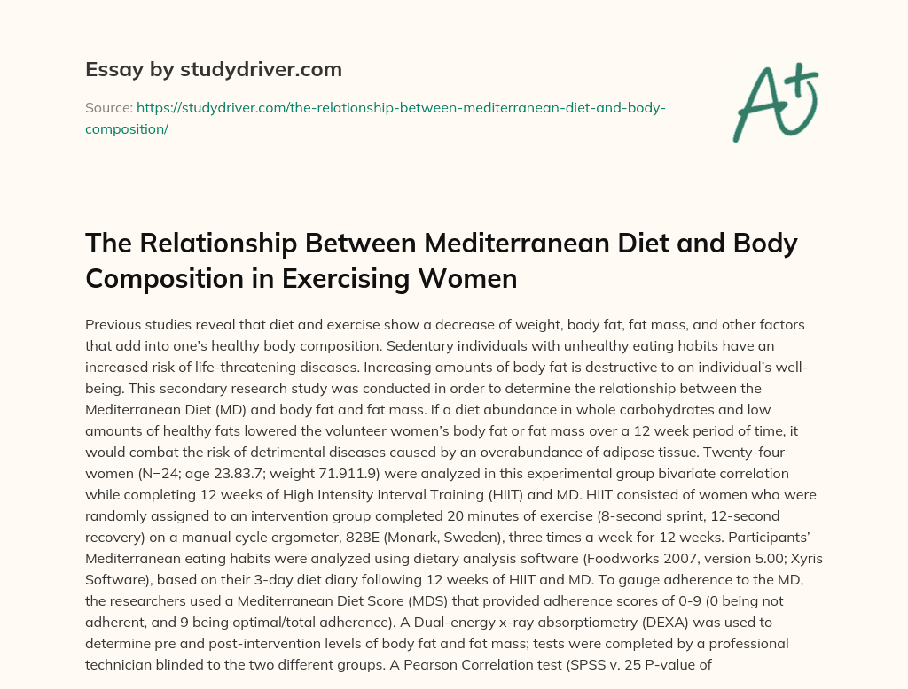 The Relationship between Mediterranean Diet and Body Composition in Exercising Women essay