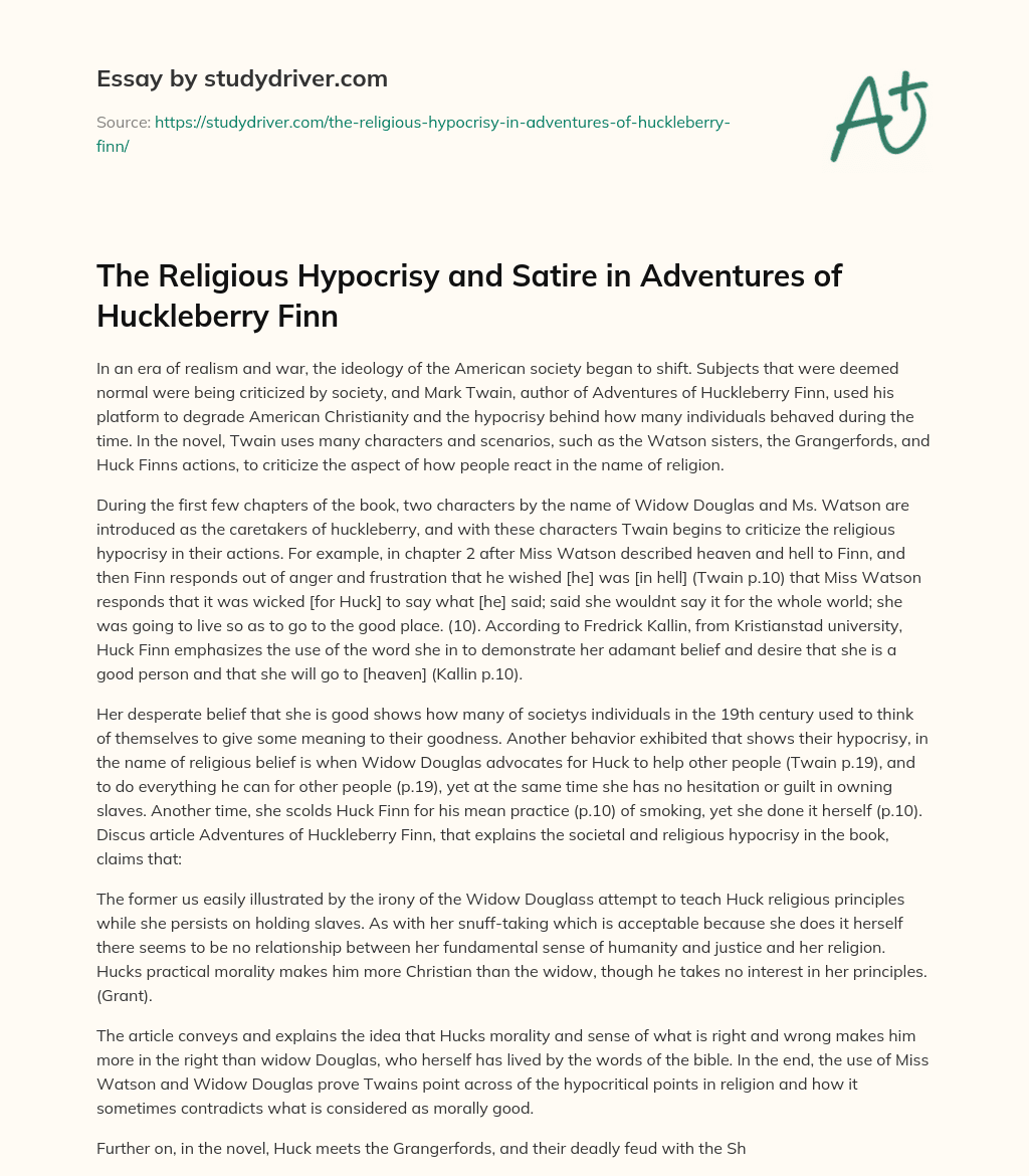 The Religious Hypocrisy and Satire in Adventures of Huckleberry Finn essay