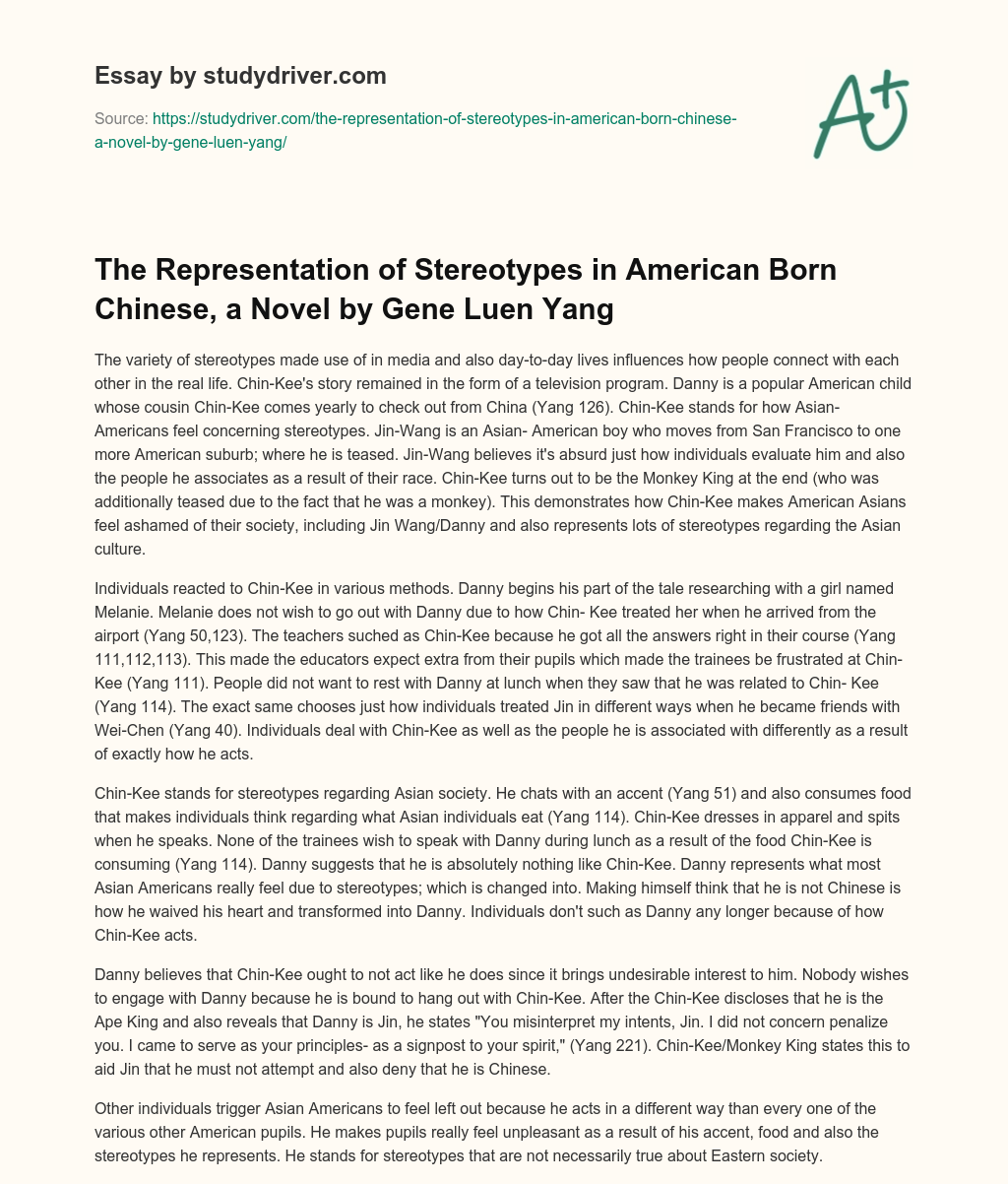 The Representation of Stereotypes in American Born Chinese, a Novel by Gene Luen Yang essay