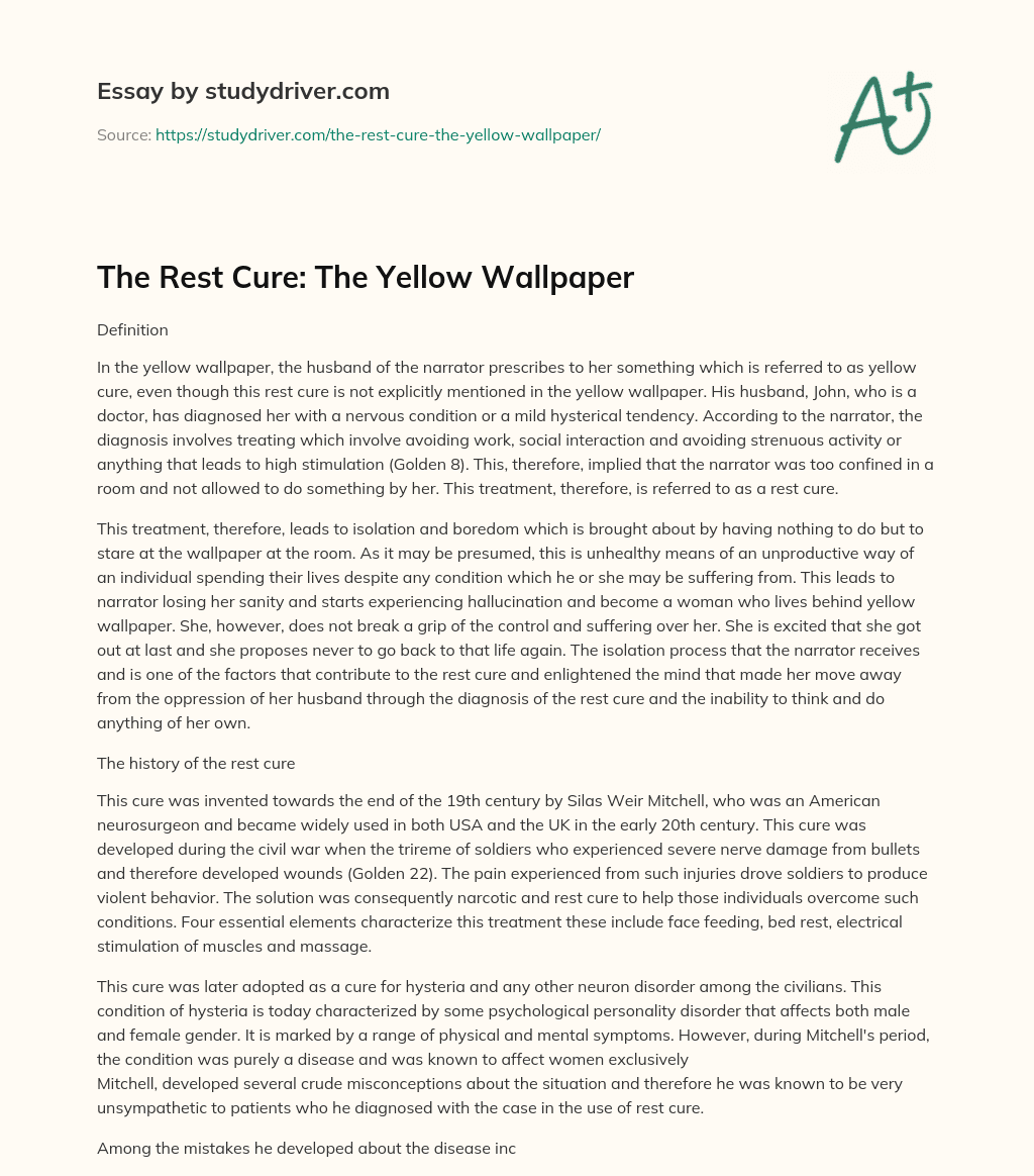 The Rest Cure: the Yellow Wallpaper essay