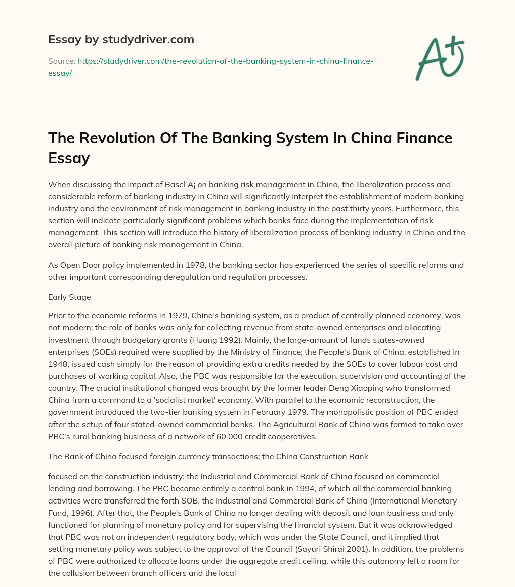 The Revolution of the Banking System in China Finance Essay essay
