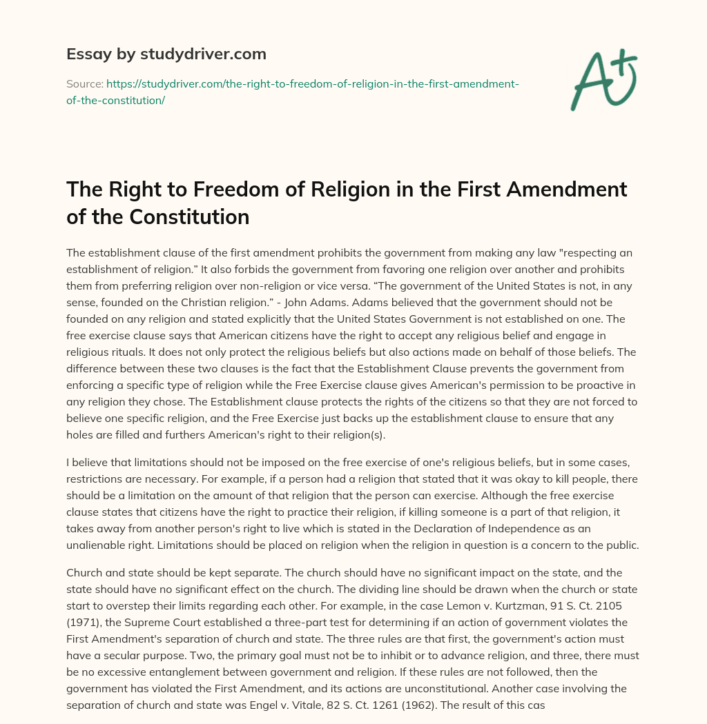 The Right to Freedom of Religion in the First Amendment of the Constitution essay