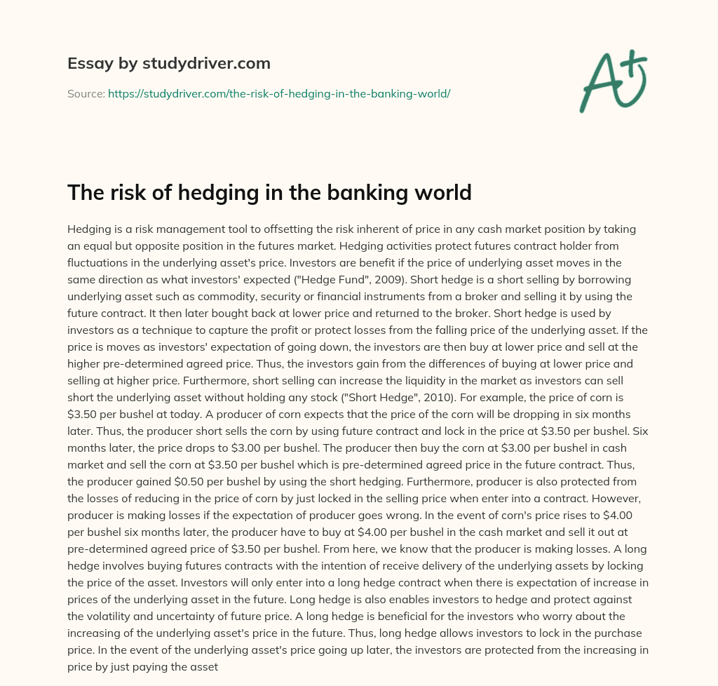 The Risk of Hedging in the Banking World essay