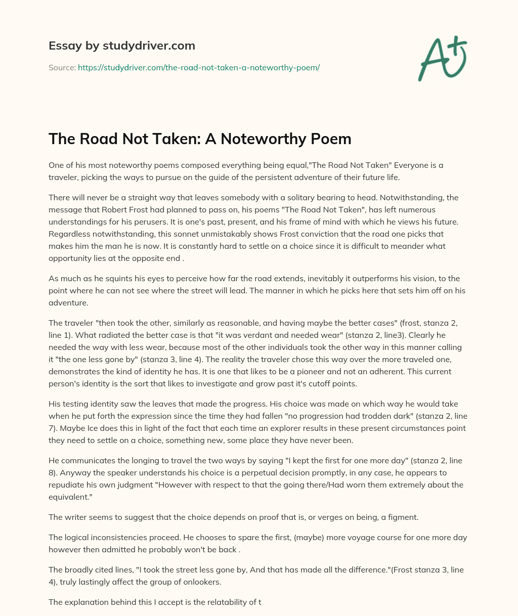 The Road not Taken: a Noteworthy Poem essay