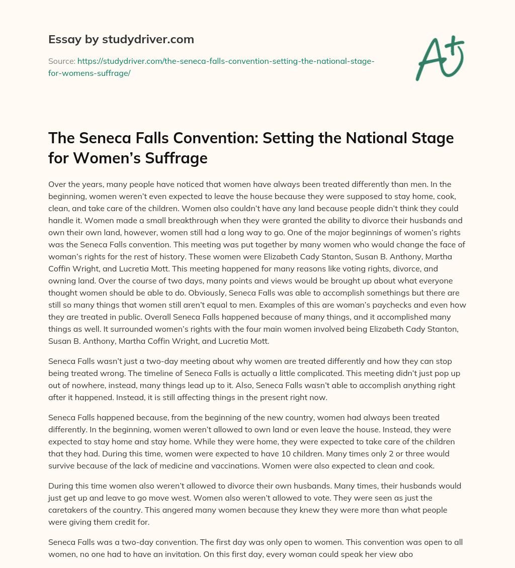 The Seneca Falls Convention: Setting the National Stage for Women’s Suffrage essay