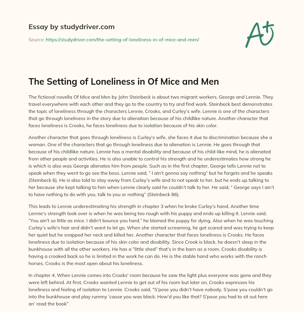 The Setting of Loneliness in of Mice and Men essay
