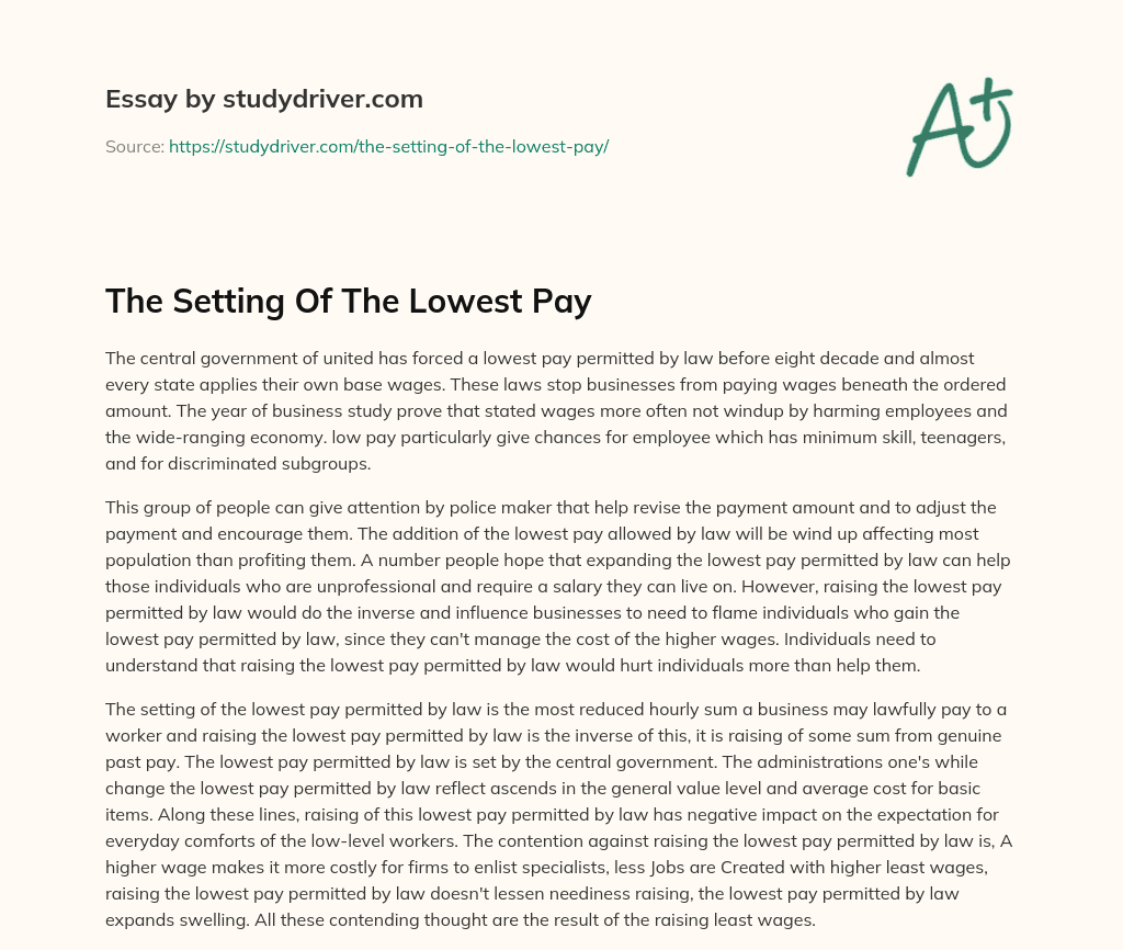 The Setting of the Lowest Pay essay