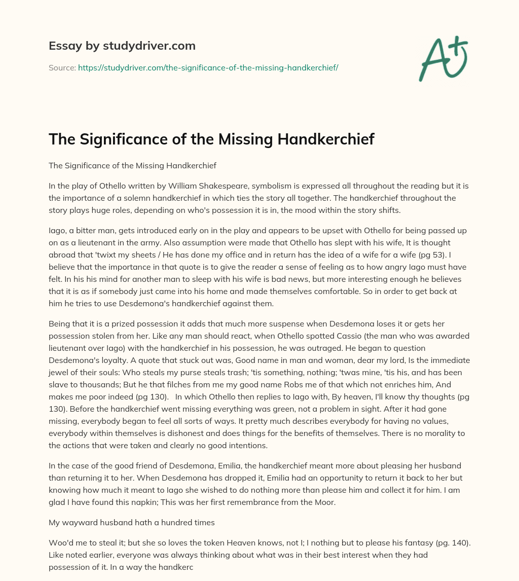 The Significance of the Missing Handkerchief essay
