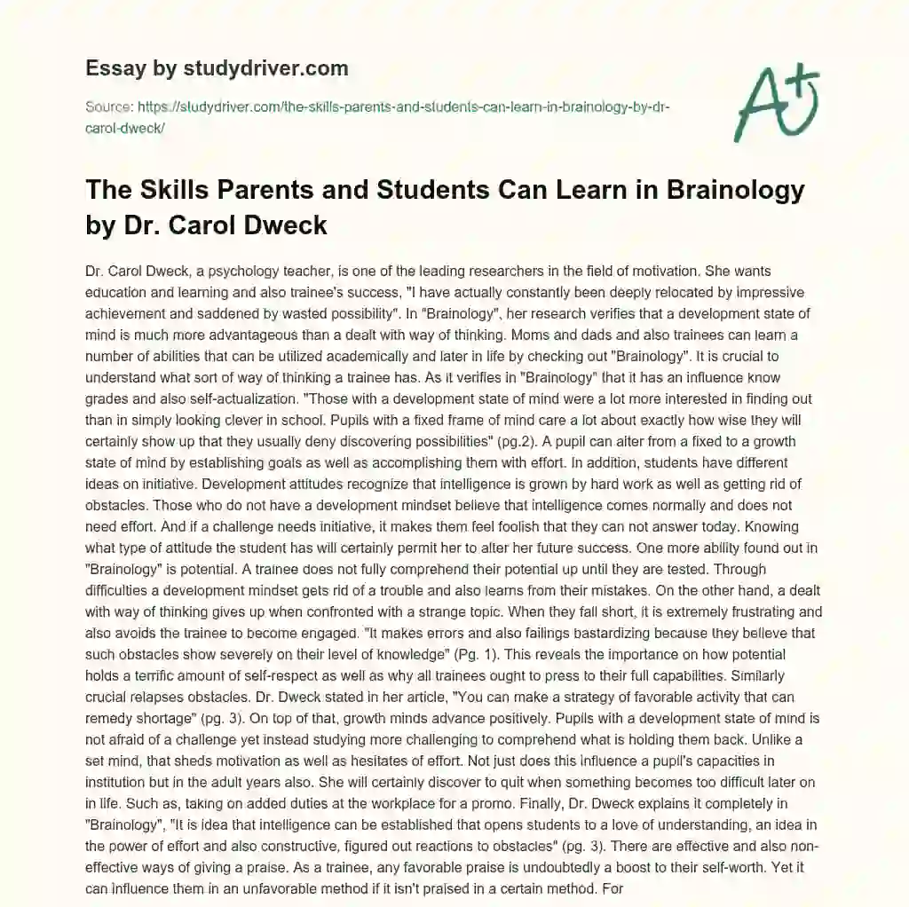 The Skills Parents and Students Can Learn in Brainology by Dr. Carol Dweck essay