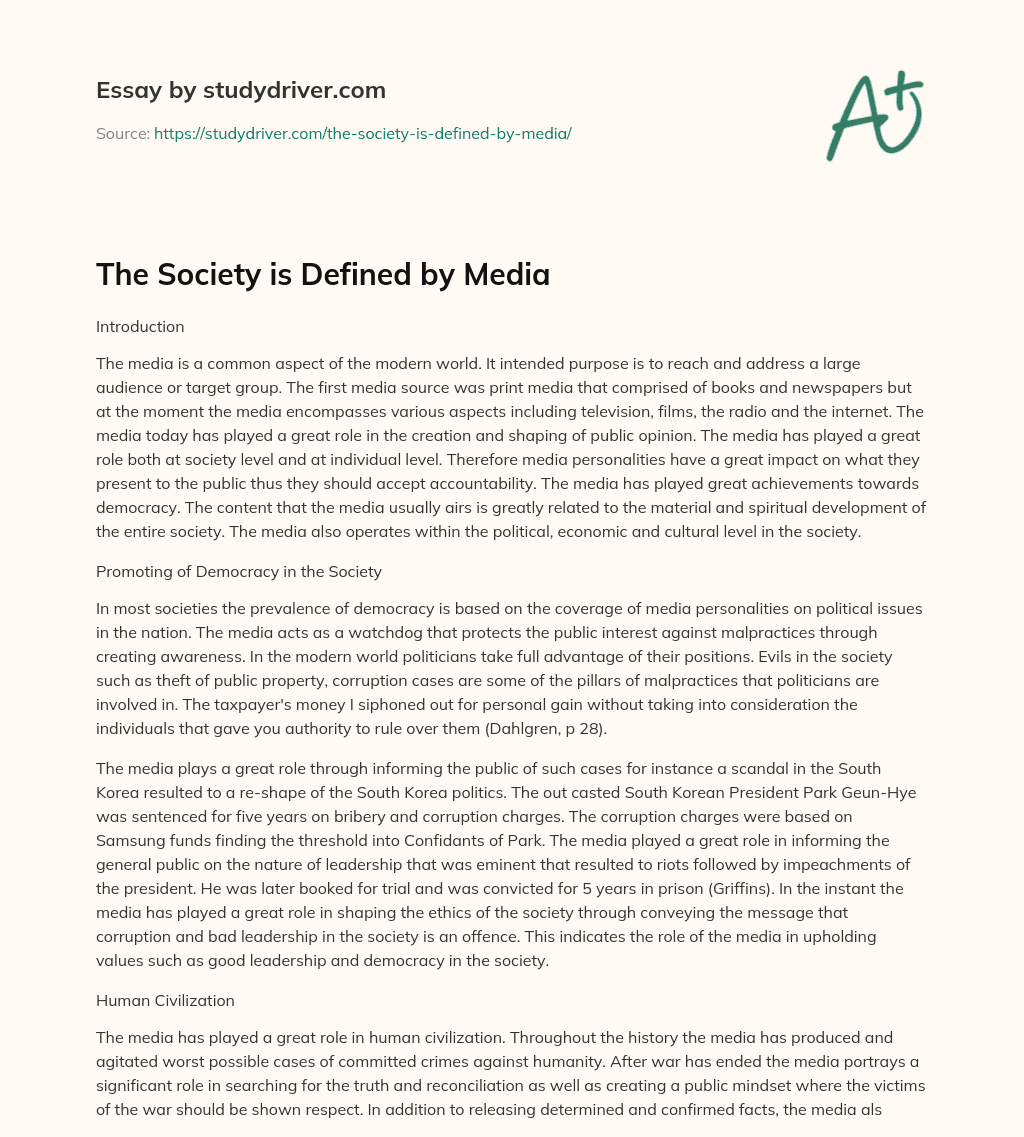 The Society is Defined by Media essay