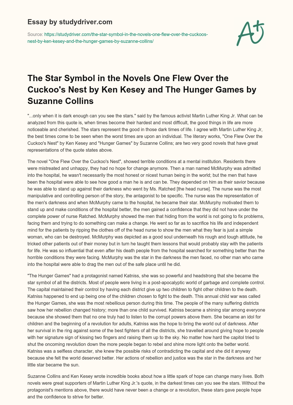 The Star Symbol in the Novels One Flew over the Cuckoo’s Nest by Ken Kesey and the Hunger Games by Suzanne Collins essay