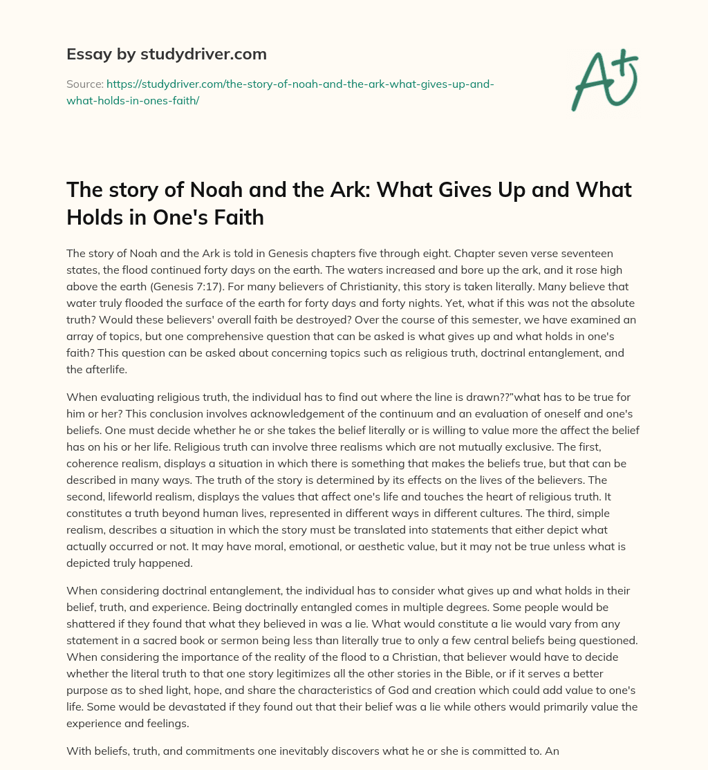 The Story of Noah and the Ark: what Gives up and what Holds in One’s Faith essay