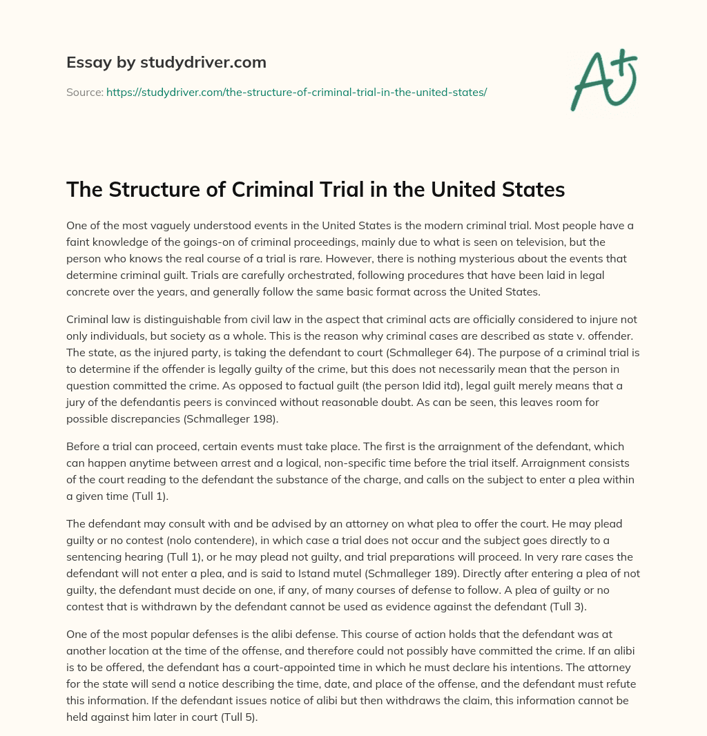 The Structure of Criminal Trial in the United States essay