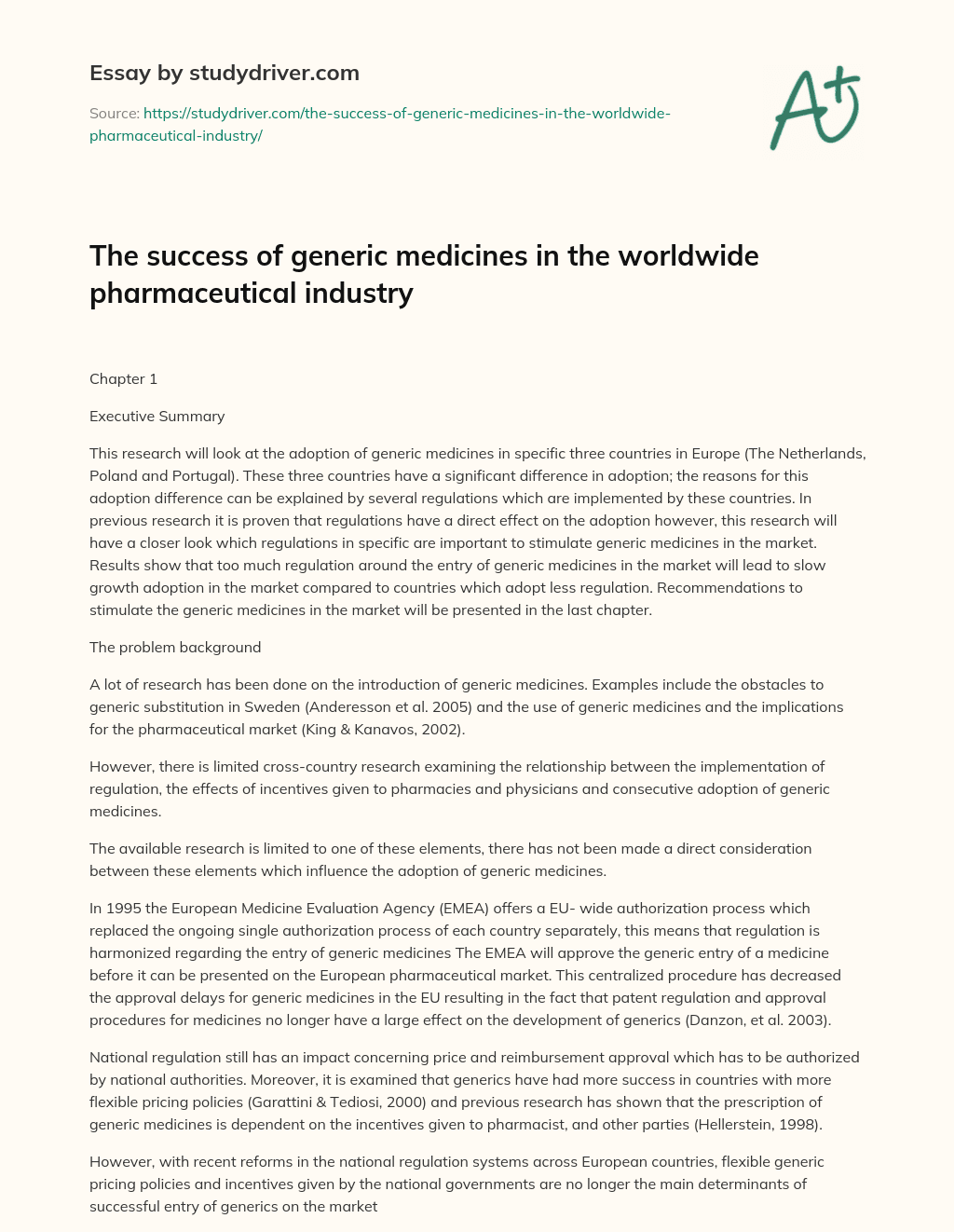 The Success of Generic Medicines in the Worldwide Pharmaceutical Industry essay